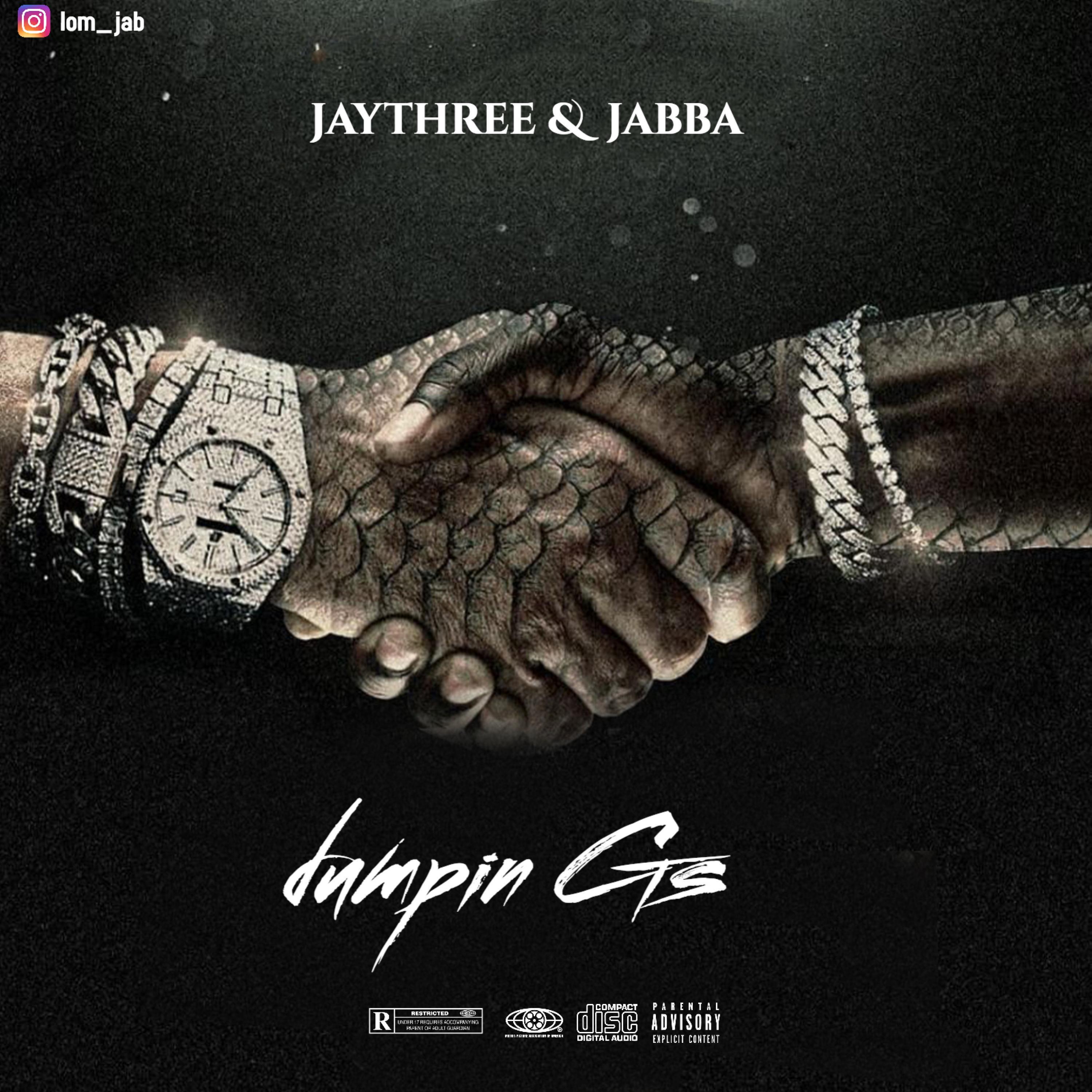 dumpin gs (feat. jaythree)