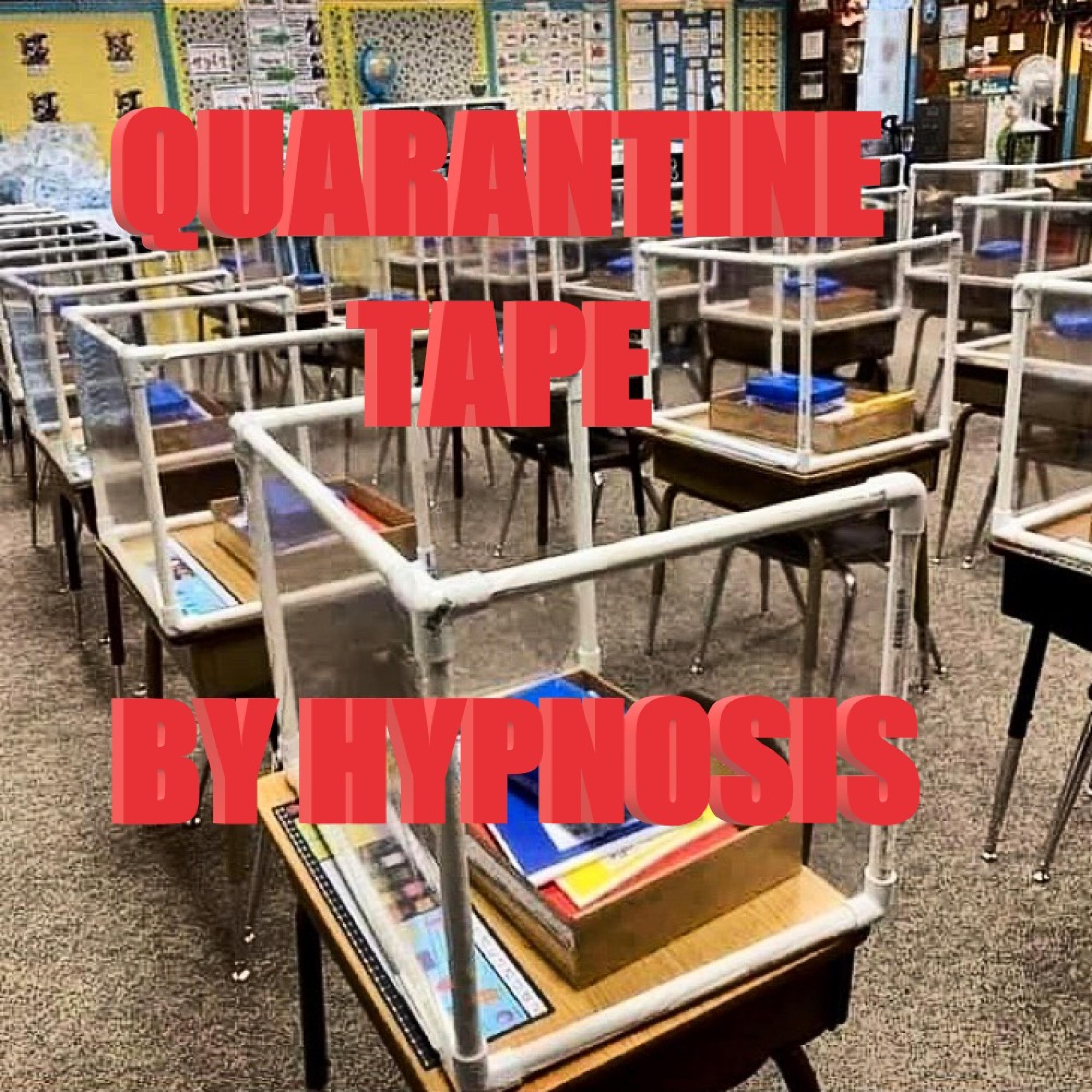 Quarantine Tape