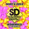 Mansy - Ocean Breeze (Kel X-Cyte Remix)