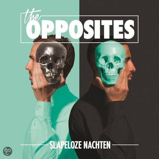 The Opposites - Je Kan Het Niet