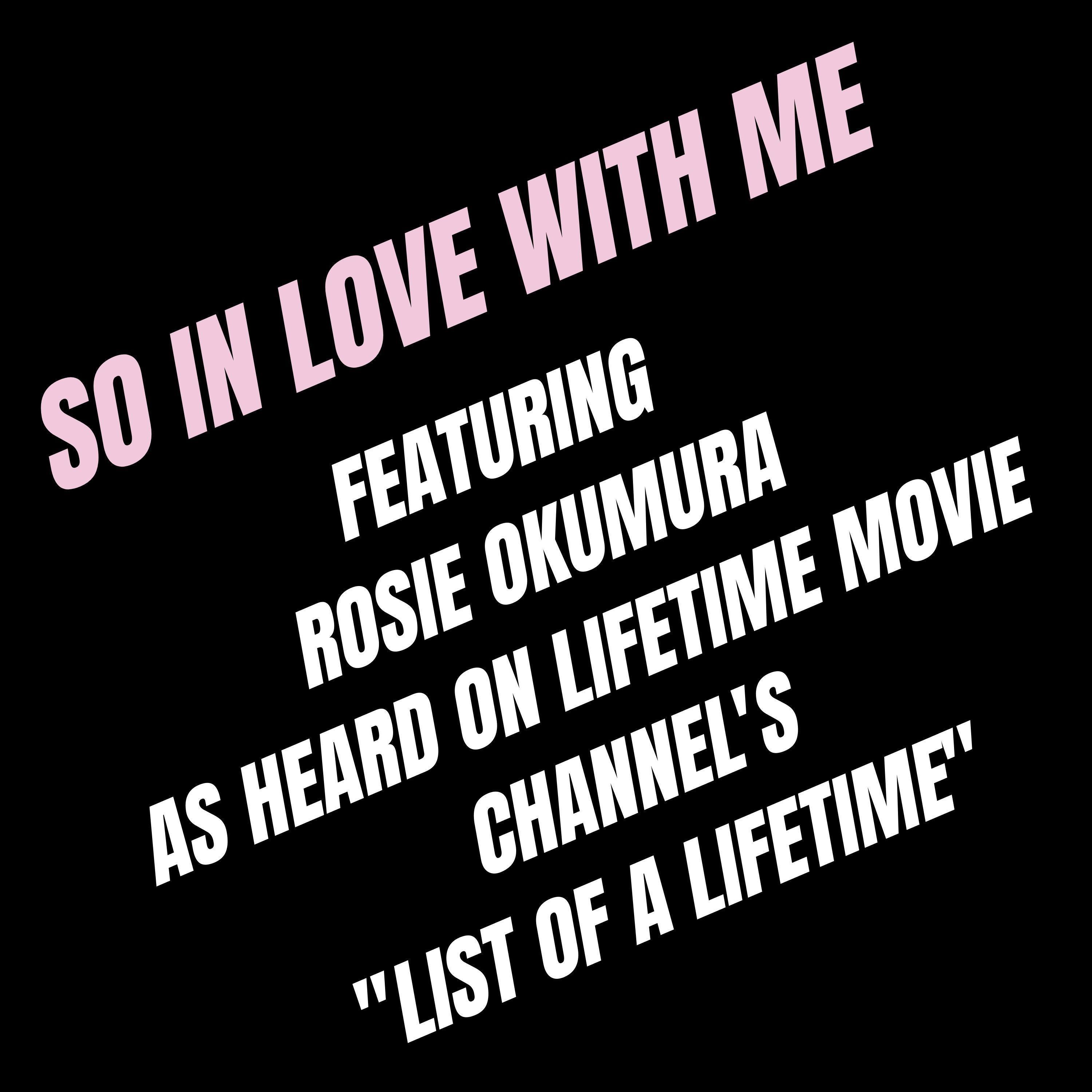 So In Love With Me (feat. Rosie Okumura) [Radio Edit]