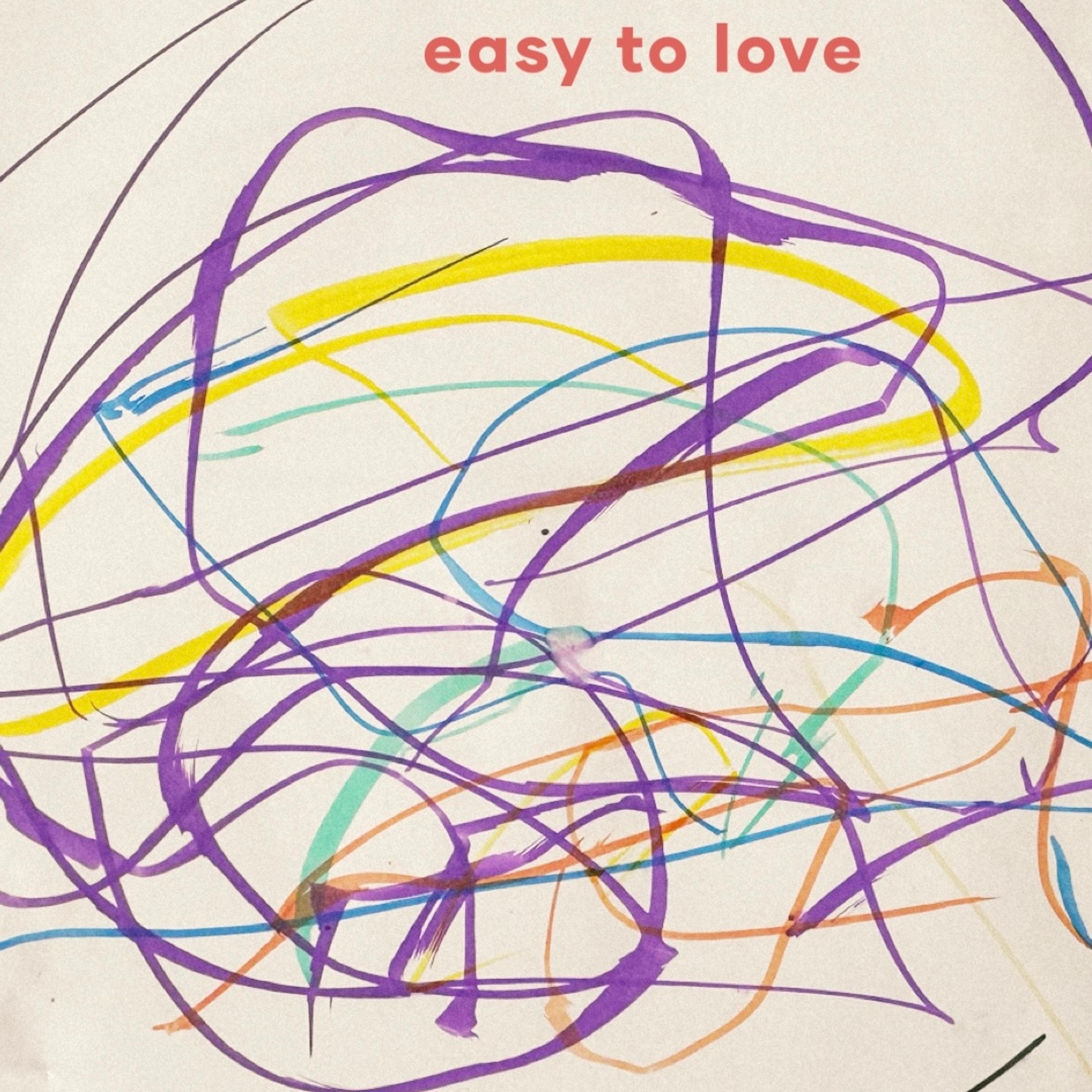 easy to love