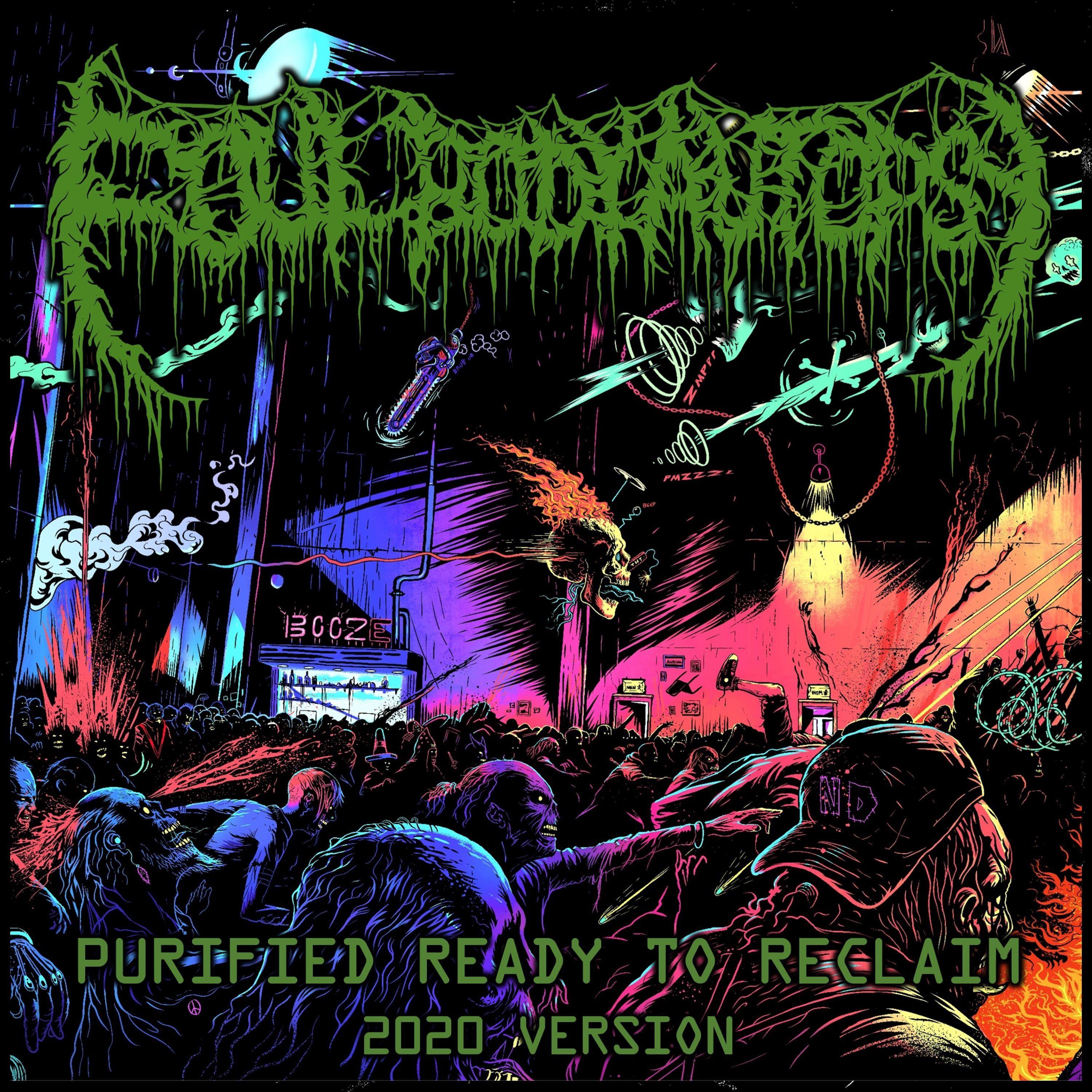 Purified Ready To Reclaim (2020 Remastered)