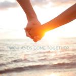 Two Hands Come Together专辑