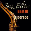 Jazz Elite: Best Of Liberace (Live)专辑