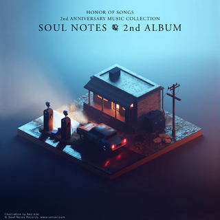 【SN二周年专辑】SoulNotes Vol.2