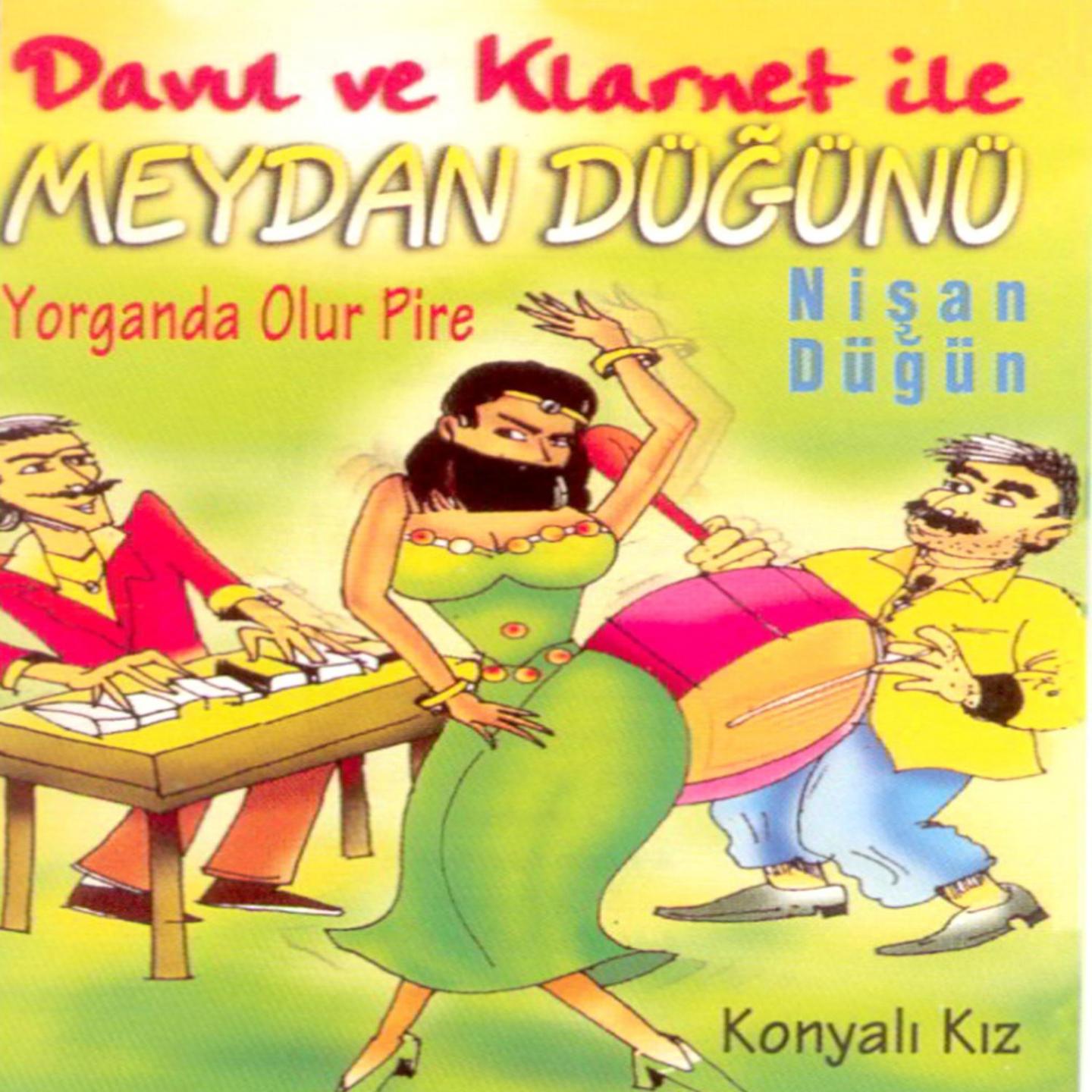 Davul Ve Klarnet Ile Meydan Düğünü专辑