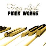 Franz Liszt: Piano Works专辑