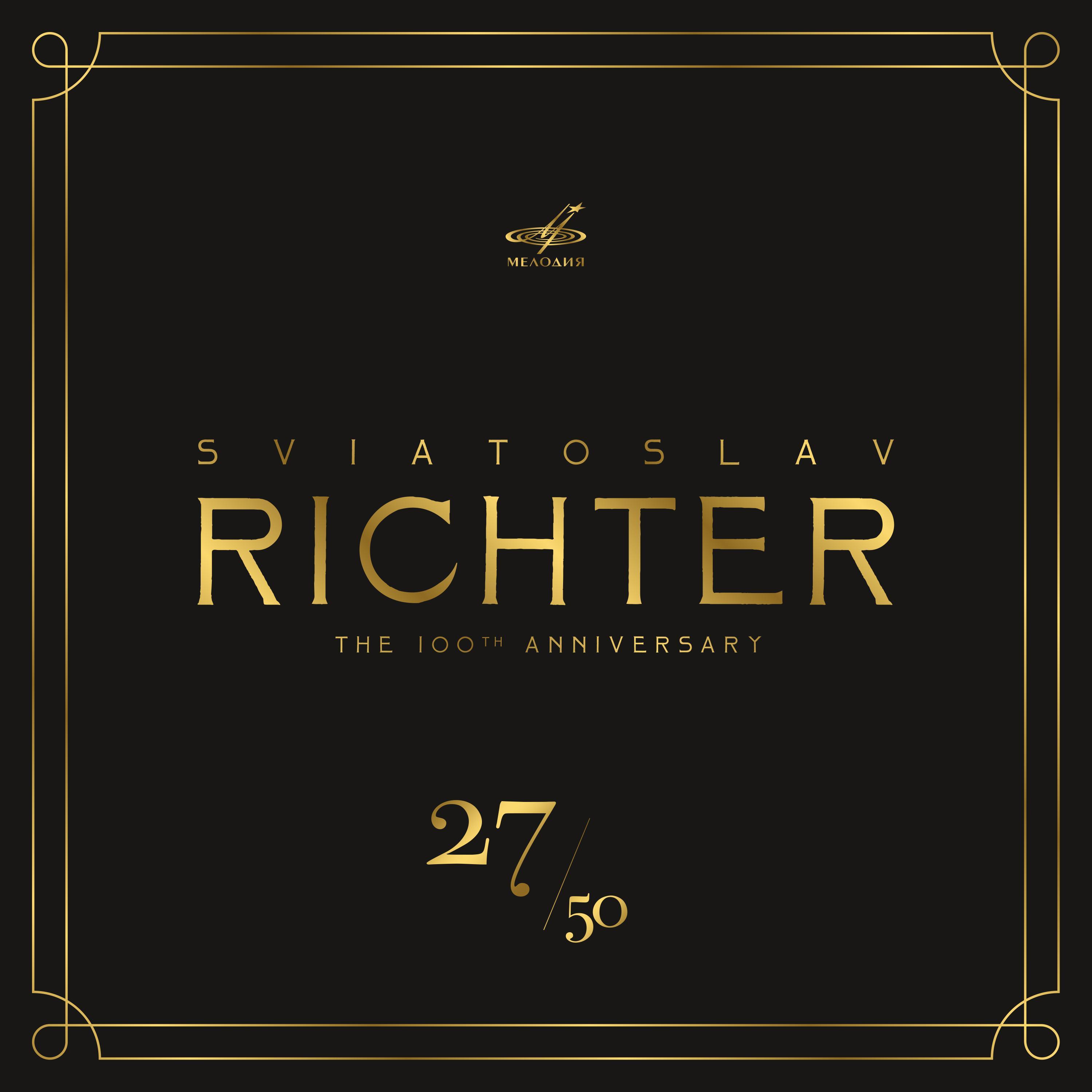 Sviatoslav Richter 100, Vol. 27 (Live)