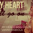My Heart Will Go On