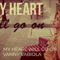 My Heart Will Go On