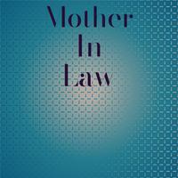 Mother In Law