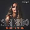 Marcella Fogaça - Mando Eu