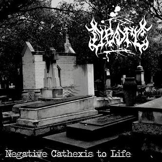 Negative Cathexis To Life