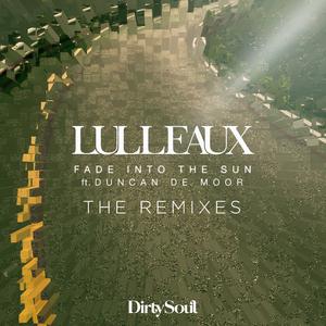 Lulleaux & Duncan de Moor - Fade Into The Sun (Radio Edit) (Pre-V) 带和声伴奏