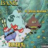 Elizey - Bank (feat. Royal Blasian)