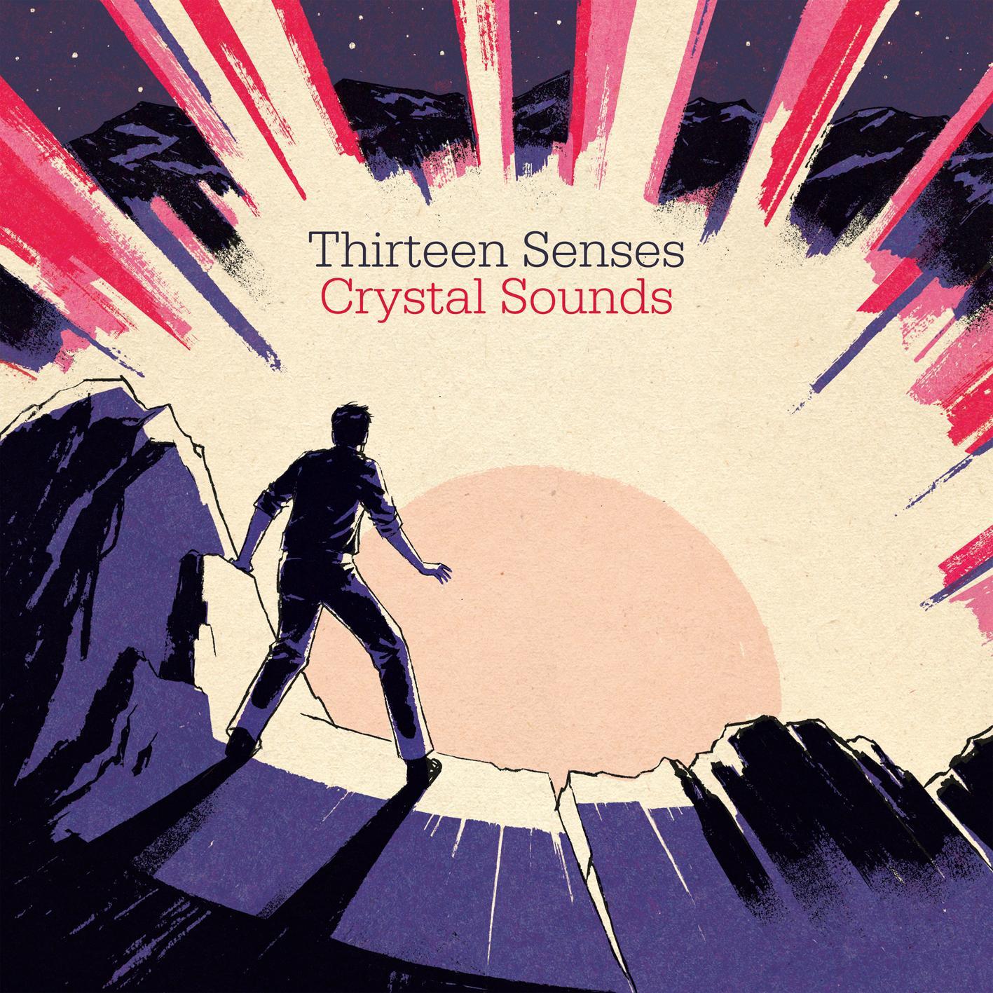 Thirteen Senses - Out There