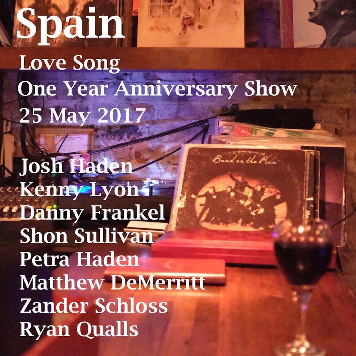 Spain Love Song One Year Anniversary Show