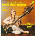 Immortal Sitar of Pandit Nikhil Banerjee, Ragas: Purabi Kalyan, Zila-Kafi, Kirwa