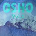 Osho, Vol. 2