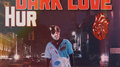 Dark Love专辑