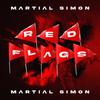 Martial Simon - Red Flags