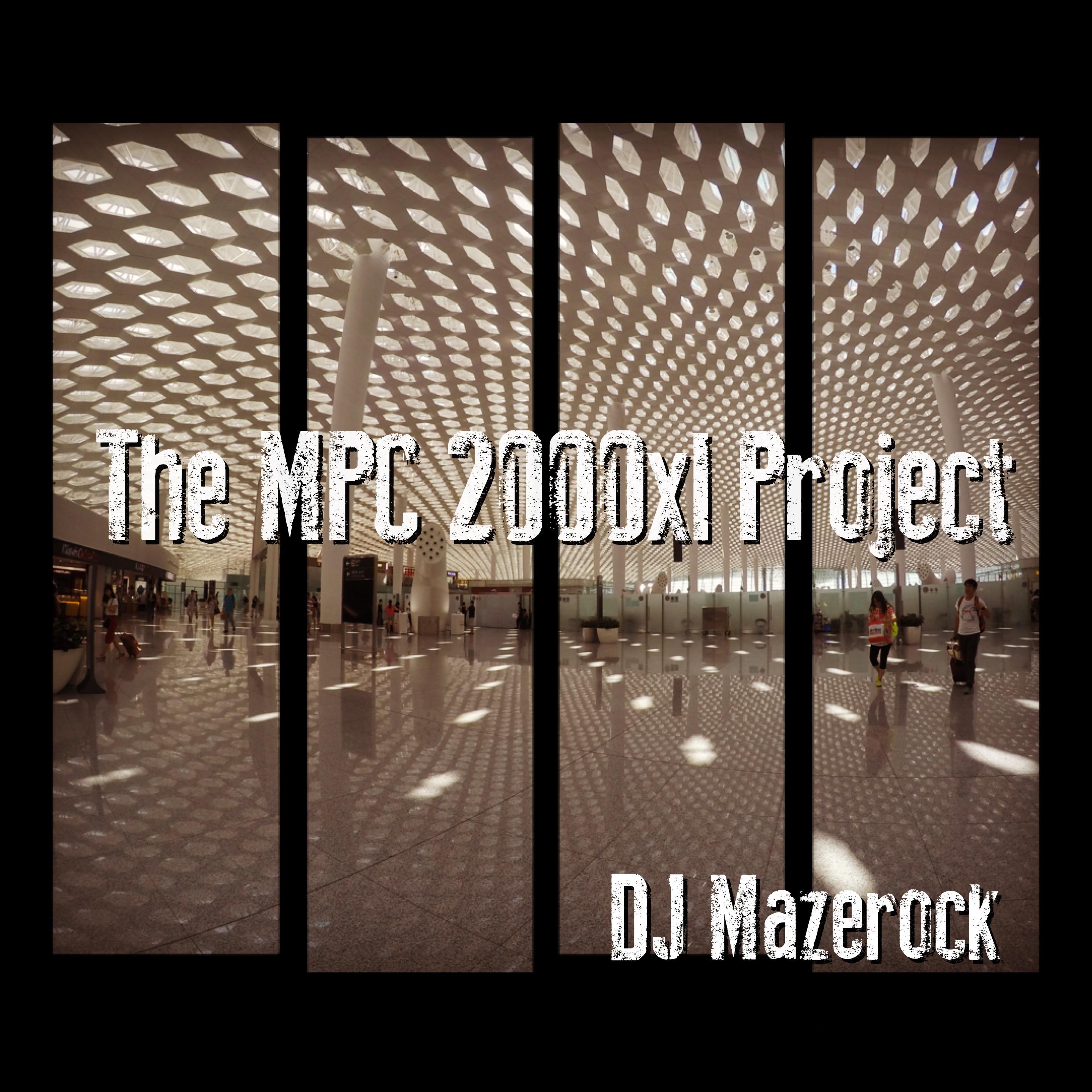 The Mpc 2000xl Project专辑