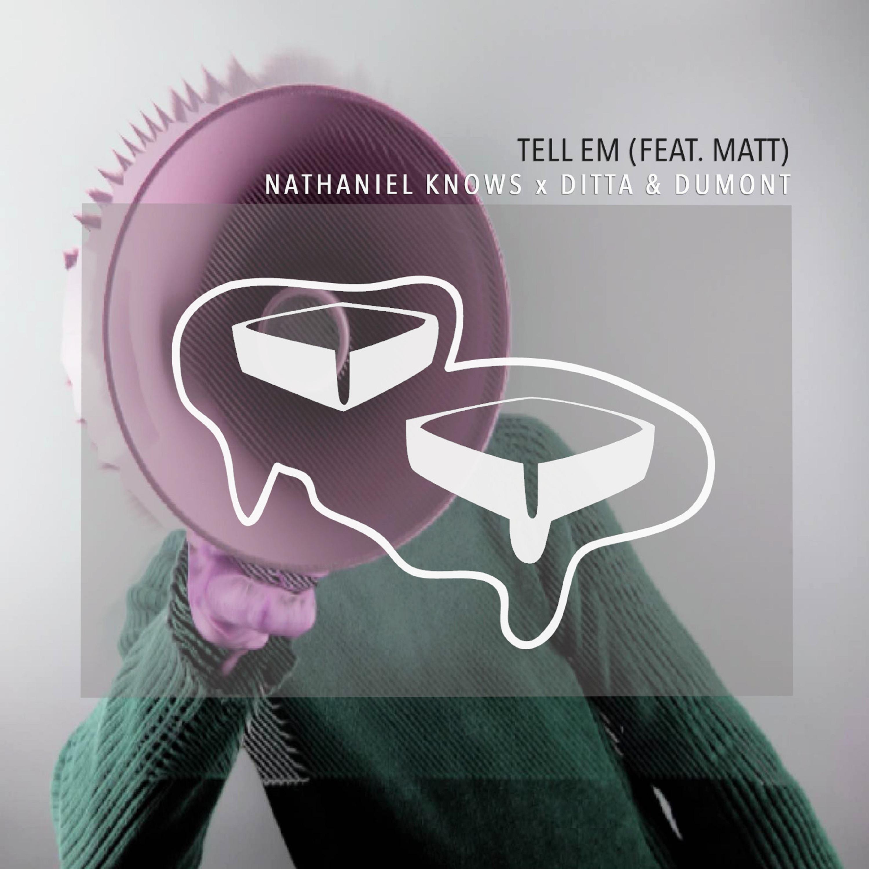 Matt - Tell Em