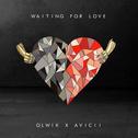Waiting For Love (OLWIK x Avicii Cover)专辑