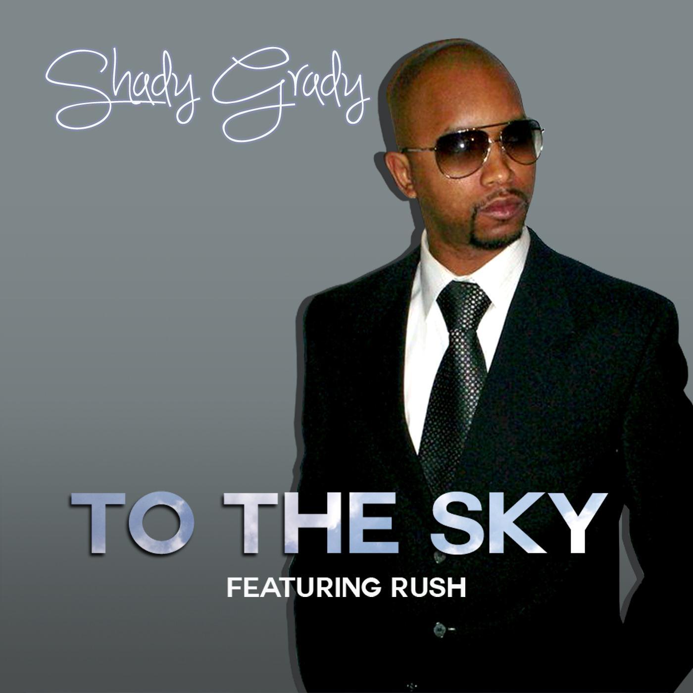 To the Sky (feat. Rush)