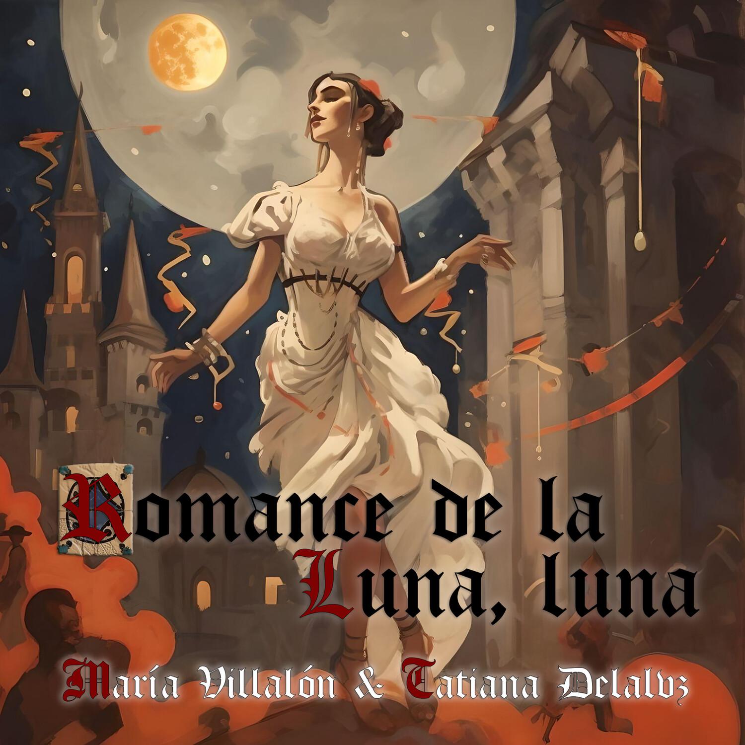 María Villalón - Romance de la luna, luna