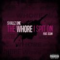 The Whore I Spit On (feat. Scum)专辑