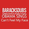 Barack Obama Singing Can't Feel My Face