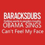 Barack Obama Singing Can't Feel My Face专辑