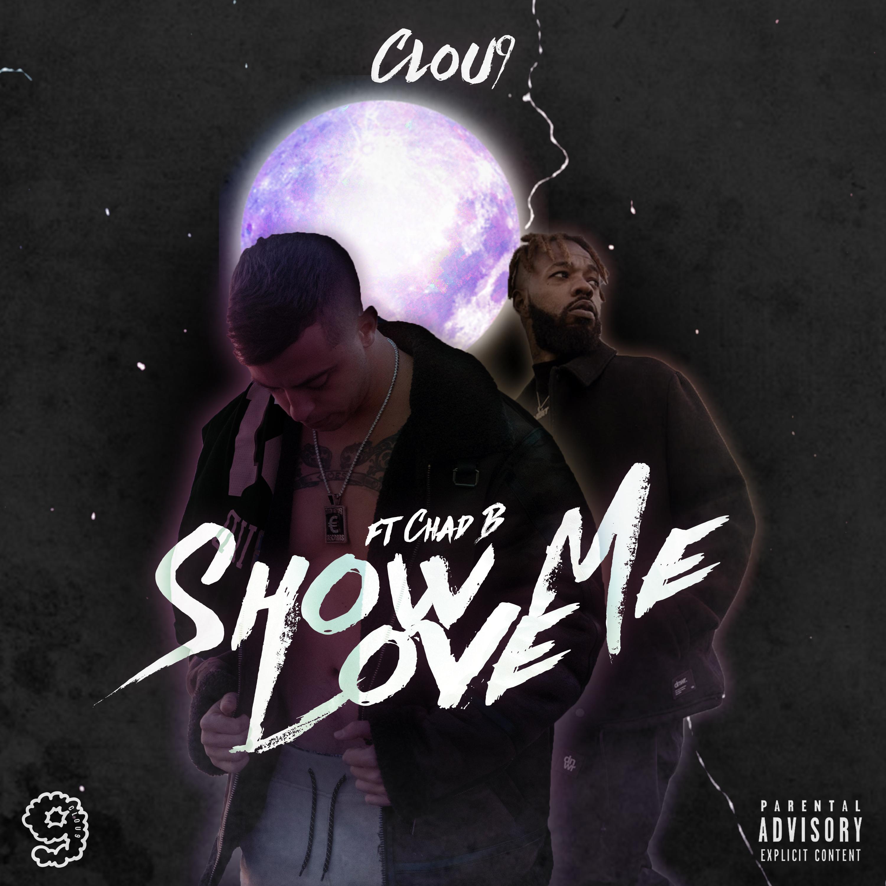 Show Me Love (feat. Chad B)