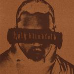 Holy Blindfold专辑