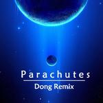 Parachutes(Dong Remix)专辑