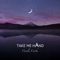 Take Me Hand专辑