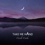 Take Me Hand专辑