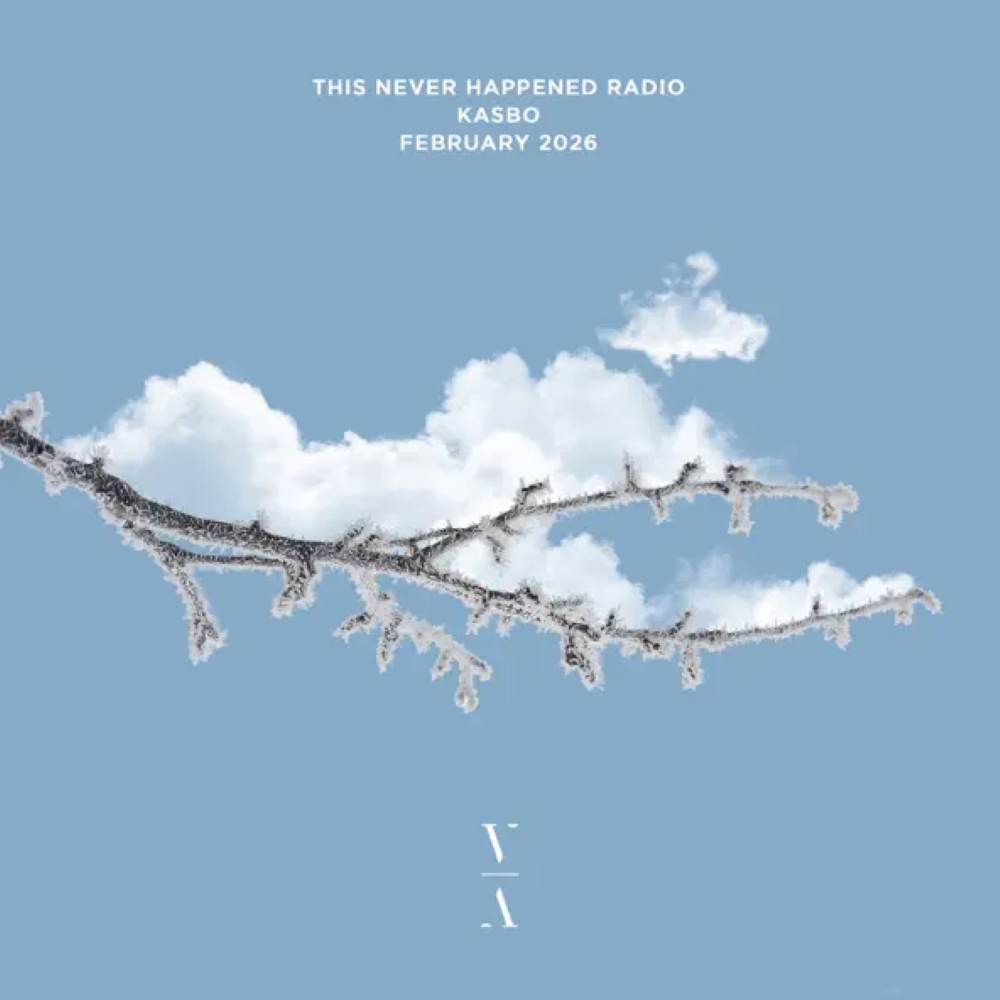 This Never Happened Radio: Kasbo, Feb 2026 (DJ Mix)