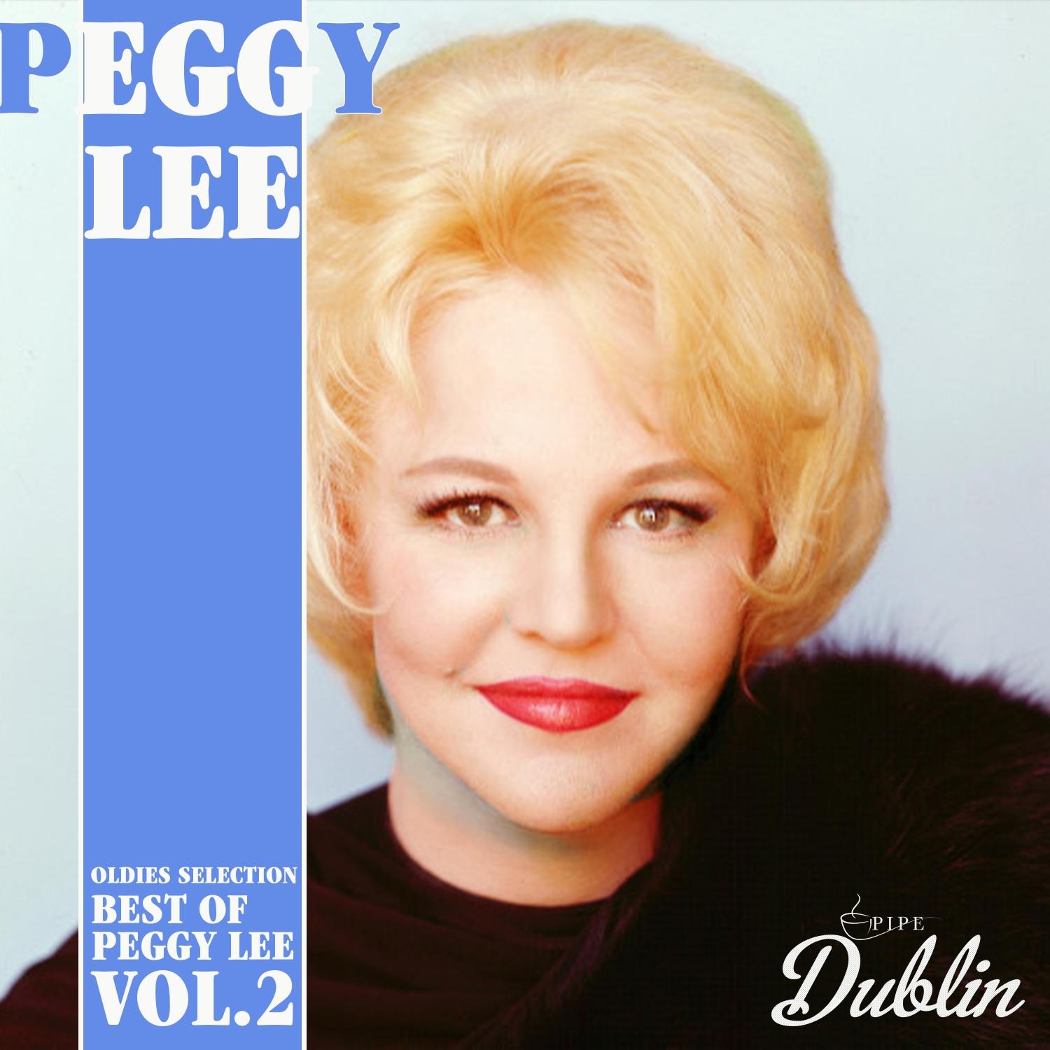 Oldies Selection: Best of Peggy Lee, Vol. 2