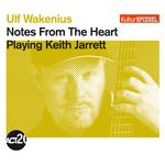 Notes from the Heart (Kultur Spiegel Edition)专辑