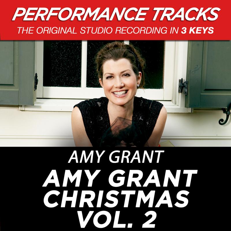 Amy Grant Christmas Vol. 2 (Performance Tracks)专辑