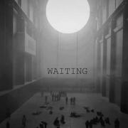 WAITINGINGING