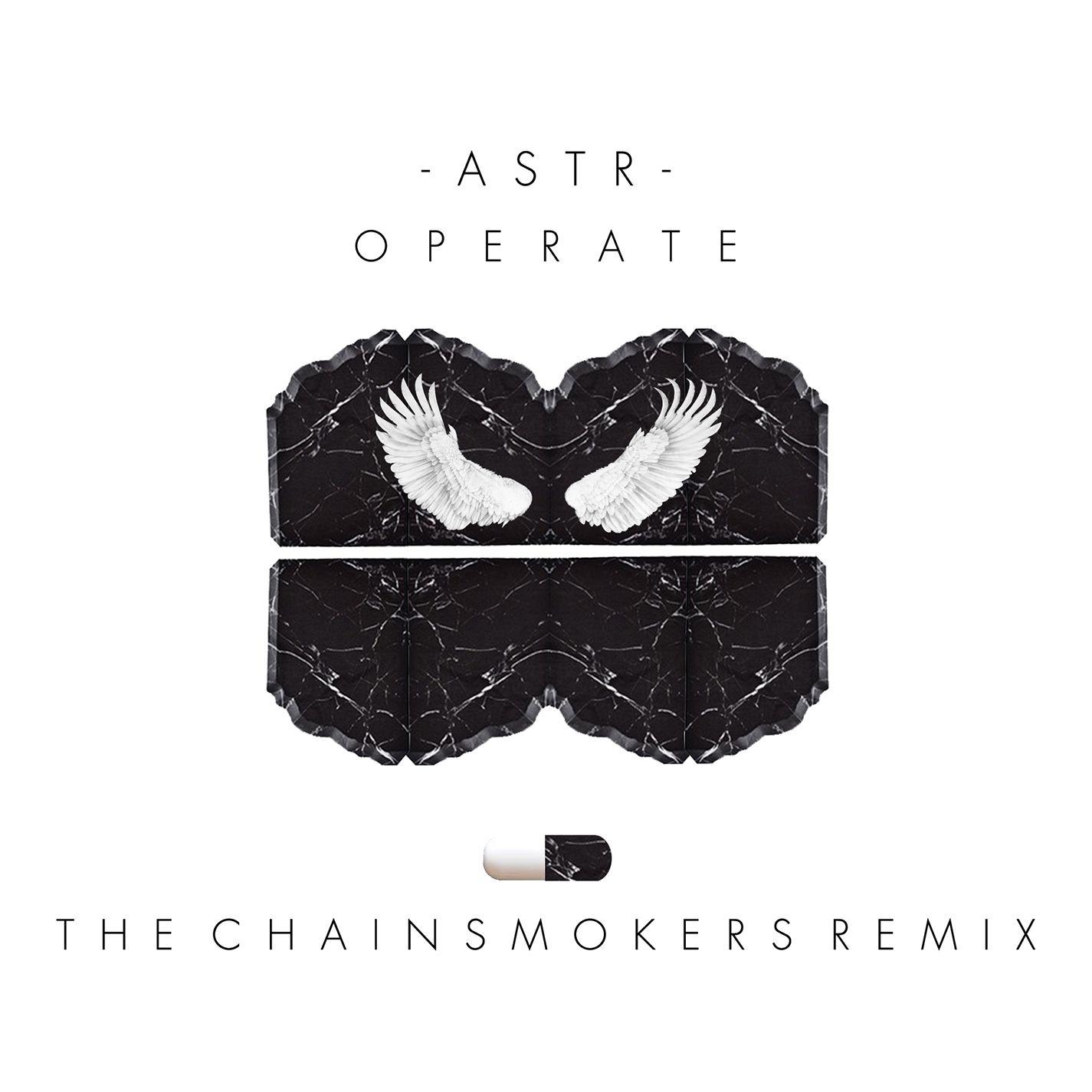 Operate (The Chainsmokers Remix)专辑