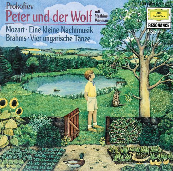 Prokofiev: Peter und der Wolf / Mozart: Eine kleine Nachtmusik / Brahms: Ungarische Tänze专辑