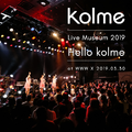 kolme Live Museum 2019 ～Hello kolme～ (WWW X 2019.03.30)