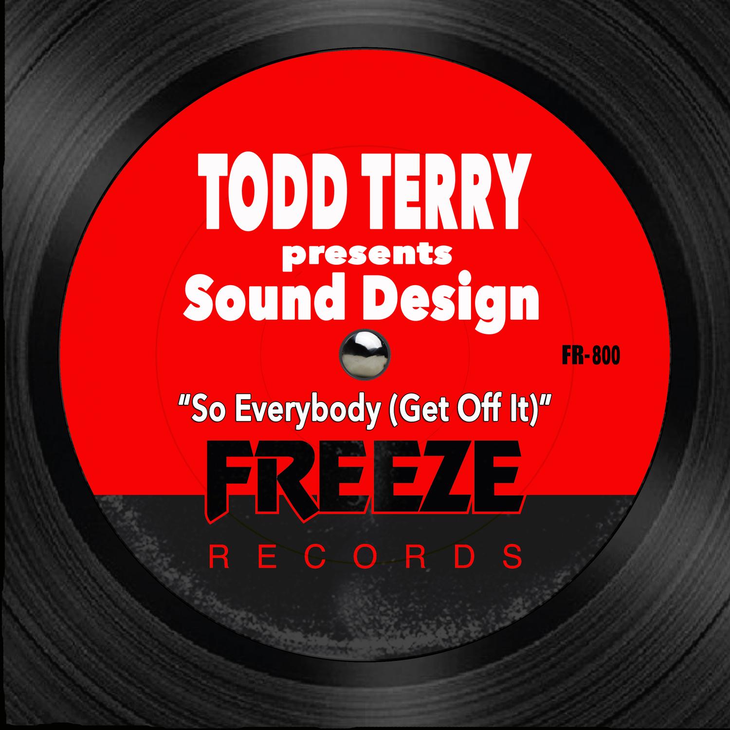 So Everybody (Get Off It) (22Remix)