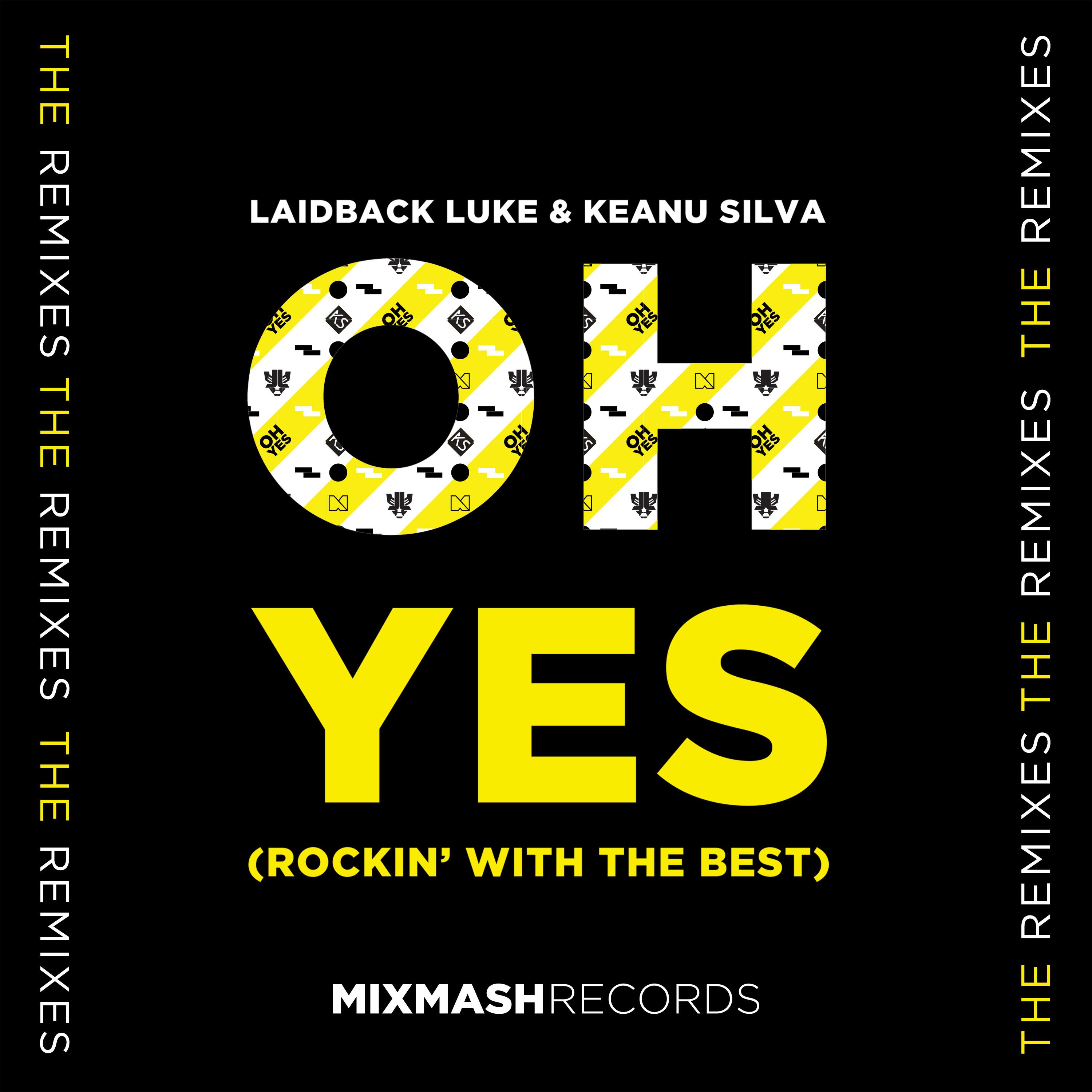 Oh Yes (Rockin' With The Best) (RetroVision Remix)