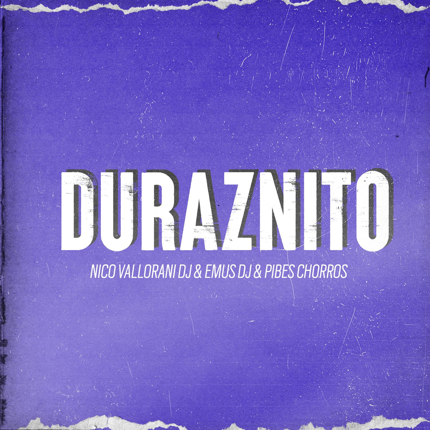 Duraznito (Nico Vallorani DJ & Emus DJ Remix)
